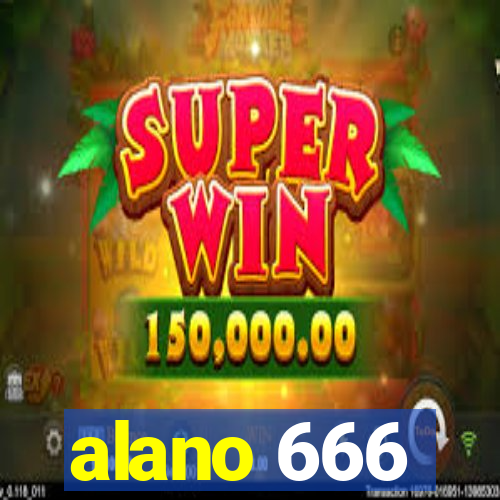 alano 666